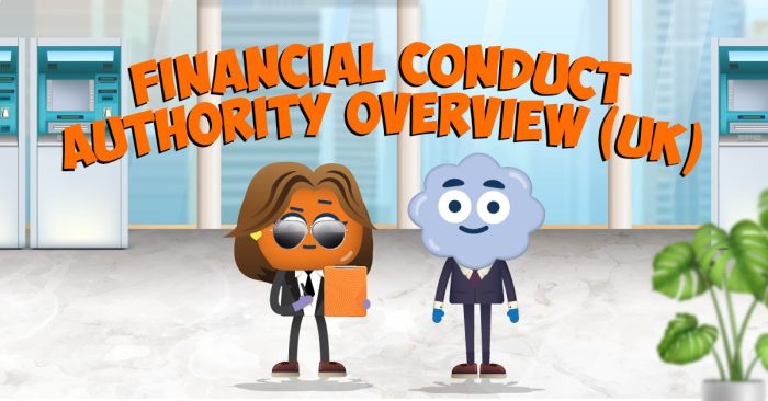 Financial Conduct Authority Overview (UK)