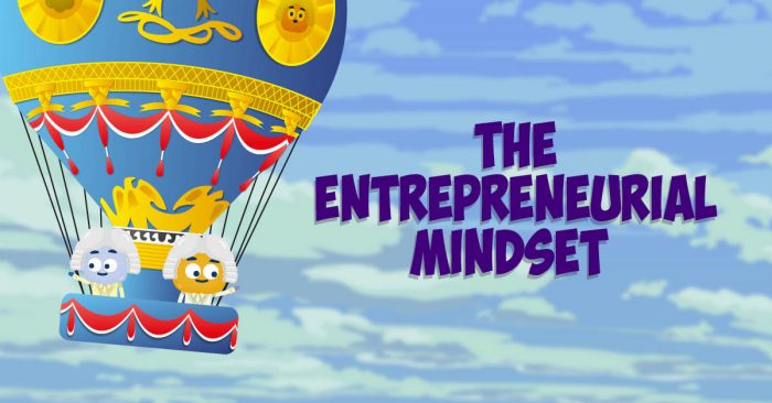 The Entrepreneurial Mindset