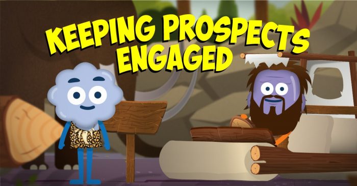 Keeping Prospects Engaged